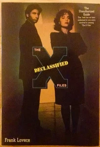The X-Files Declassified The Unauthorized Guide Softcover by Frank Lovece - Picture 1 of 2