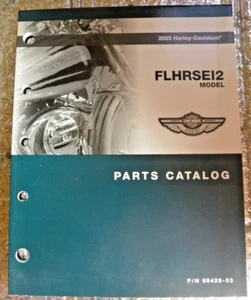 2003 Harley Davidson FLHRSE12 Model Parts Catalog P/N 99428-03 Factory - Picture 1 of 4