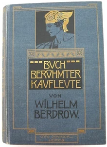 Buch Berühmter Kaufleute. Wilhelm Berdrow 1905 - Picture 1 of 1