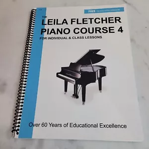 FLETCHER LEILA PIANO COURSE 4 FLETCHER - Picture 1 of 2