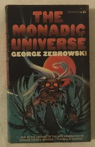 The Monadic Universe By George Zebrowski - 1977 Ace Sci-fi Paperback 1st Ed. - Picture 1 of 5