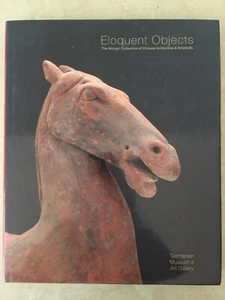 Eloquent Objects: The Wongs' Collection of Chinese Antiquities & Artefacts 2005 - Bild 1 von 16