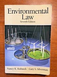 Environmental Law 7th Edition Paperback by Nancy K Kubasek & Gary S. Silverman - Imagen 1 de 12