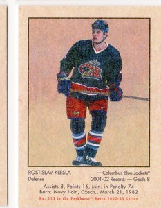 2002-03 (BLUE JACKETS) Parkhurst Retro Minis #115 Rostislav Klesla