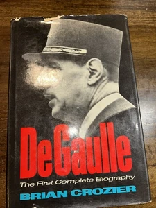 DeGaulle: Die erste vollständige Biographie von Brian Crozier (gebundenes Buch, 1973) - Bild 1 von 9
