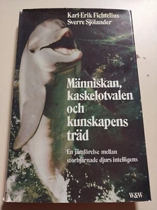 manniskan, kaskelotvalen och kunskapens trad (hardcover book) SWEDISH EDITION - Picture 1 of 2