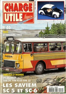 Nutzlast Nr. 46 10/1996 Saviem SC5 SC6 DELAYAHE T32 T39 T43 4C CIJ - Bild 1 von 1