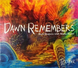 Dawn Remembers [Digipak] by Rich Shapero (CD, 2011, Outside Reading) - Picture 1 of 1