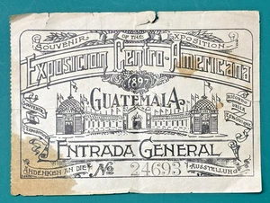 1897 EXPOSICION CENTRO-AMERICANA - Guatemala - Exposition Souvenir Ticket - Picture 1 of 3
