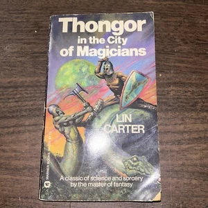 Vintage Lin Carter THONGOR IN THE CITY OF THE MAGICIANS Book Vintage Fantasy - Imagen 1 de 7