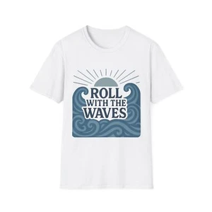 T-Shirt Roll with the Waves - Abbigliamento da spiaggia casual, regalo estivo, abbigliamento da surf, - Foto 1 di 5