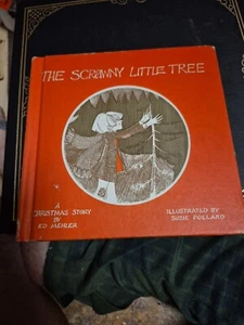 THE SCRAWNY LITTLE TREE Hardcover~1st Edition~ 1970 Ed Mehler Susie Pollard - Picture 1 of 9