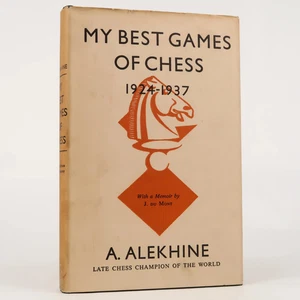 My Best Games Of Chess 1924-1937 by A. Alekhine (Harcourt, 1948) Hardcover - Picture 1 of 5