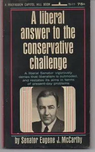 EUGENE MCCARTHY A Liberal Answer to Conservative Challenge PB 1968 Political - Picture 1 of 2