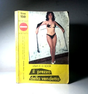 IL PREZZO DELLA VENDETTA DI LEWIS E.O.KOCH GIALLI DA COLLEZIONE LIBRO (25) - Immagine 1 di 4