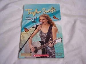 Taylor Swift, The Story of Me ~ Scholastic Taschenbuch ~ 2012  - Bild 1 von 1