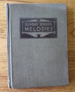 Sunday School Melodies Hardcover Good Condition Edition 5 - Imagen 1 de 8