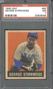 1948 Leaf #95 George Stirnweiss - PSA 7