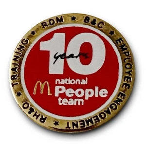 McDonald’s Pin 10 Year Service Anniversary Award National People Team Lapel Pin - Picture 1 of 4