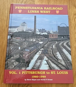 Pennsylvania Railroad Lines West Vol. 1 Pittsburgh to St. Louis 1960-1999 (2004) - Picture 1 of 2