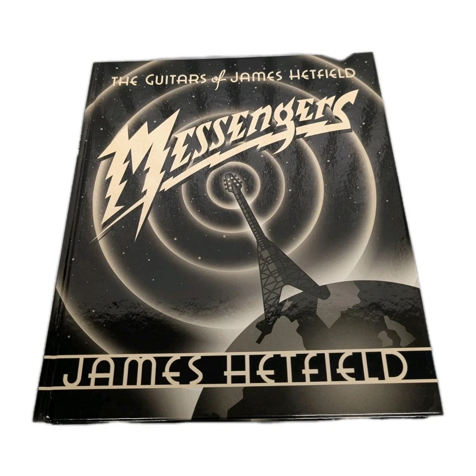 Messengers the Guitars of James Hetfield (Hard Cover)