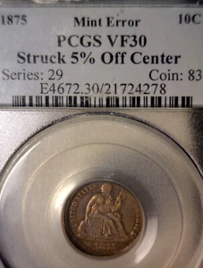 1875 ERROR PCGS VF OFF CENTER Seated Liberty SILVER Dime Coin NICE O/C LOT NR - Picture 1 of 6
