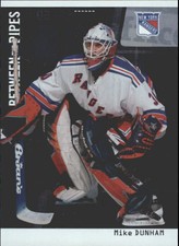 2002-03 (RANGERS) Between the Pipes Silver #12 Mike Dunham /100