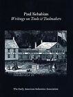 Paul Kebabain : Writings on Tools & Toolmakers, Paperback by Early American I...
