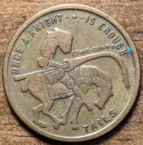 Once a King Once a Knight Enough Heads Tails Risqué Flipping Comic Token Coin - Picture 1 of 4