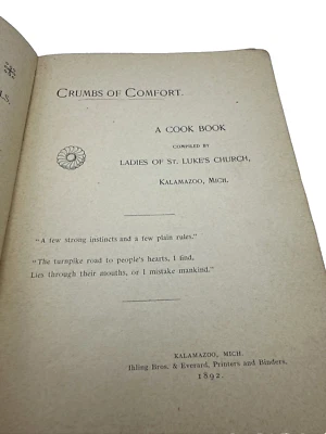 1892 Cookbook Crumbs of Comfort Recipes Advertising Humor Kalamazoo MI Rare - Image 1 of 4