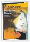 Madame Bovary (Garnier-Flammarion) By Gustave Flaubert. 9782080706577