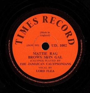 LORD FLEA. Mattie Ra;Brown Skin Gal/ Wheel and Turn Me. 78 rpm. Times UD-1002.E+ - Imagen 1 de 2
