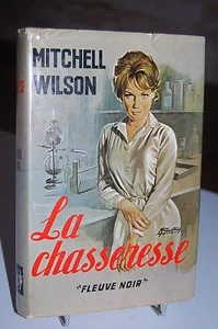 LA CHASSERESSE Mitchell Wilson Fleuve Noir - Picture 1 of 1