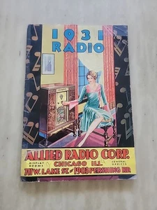 1931 Allied Radio Corp. Mail Order Catalog, Knight Cabinets, Tubes & Components - Picture 1 of 2