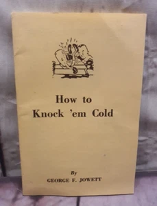 ORIGINAL George F JOWETT - How to Knock 'em Cold 1943 "Guerilla Self-Defense" - Picture 1 of 3