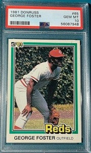 1981 Donruss Baseball #65 George Foster Reds PSA 10 Low Pop
