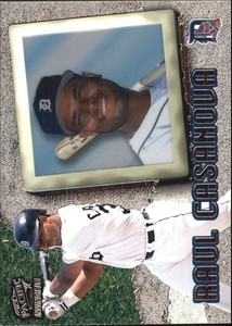 1998 (TIGERS) Pacific Invincible Silver #30 Raul Casanova