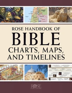Rose Handbook of Bible Charts, Maps, and Timelines by Rose Publishing Paperback - Picture 1 of 1