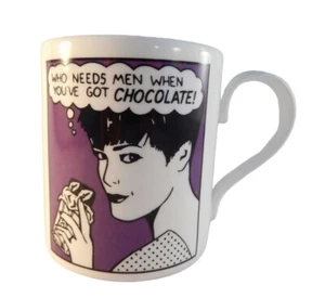 Who Needs Men When Youve Got SCHOKOLADE Kaffeebecher Tasse Rosie Nieper Schottland 8 Unzen - Bild 1 von 5