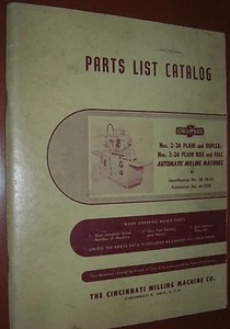 Cincinnati 2-24 Plain, Duplex, Rise & Fall Milling Machine Parts List Pub #M1829 - Picture 1 of 1