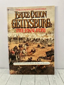 Gettysburg Final Fury Bruce Catton Civil War Illustrated 1982 Maps Photos Histor - Imagen 1 de 2
