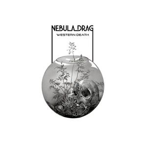 Nebula Drag Western Death (Vinyl LP) - Foto 1 di 1