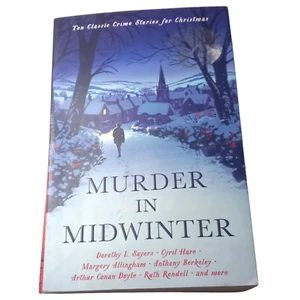 Murder in Midwinter: Ten Classic Crime Stories for Christmas by Various - Imagen 1 de 24