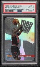 1996 Topps Stadium Club High Risers Members Only Michael Jordan #HR14 PSA 8 HOF