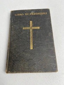 Libro Di Preghiere - Prayer Book VTG 1927 English / Italian - Bild 1 von 8