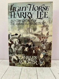 Light-Horse Harry Lee The Legacy of American Revolutionary, Roster 1981 1st HC - Bild 1 von 7