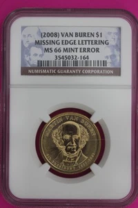 2008 MS66 Mint Error Missing Edge Lettering Van Buren Presidential Dollar NGC 20 - Picture 1 of 3