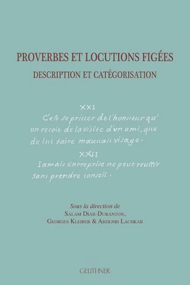 Proverbes Et Locutions Figees: Description Et Categorisation by Salam Diab-Duran - Image 1 of 1
