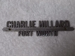 Vintage Charlie Hillard Ford Fort Worth Texas Metal Dealership Advertise Emblem - Picture 1 of 3