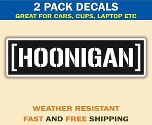 Hoonigan Sticker Decal Ken Block Racing JDM 28, 2 Pack Hoonigan Decals Race Fans - Picture 1 of 2